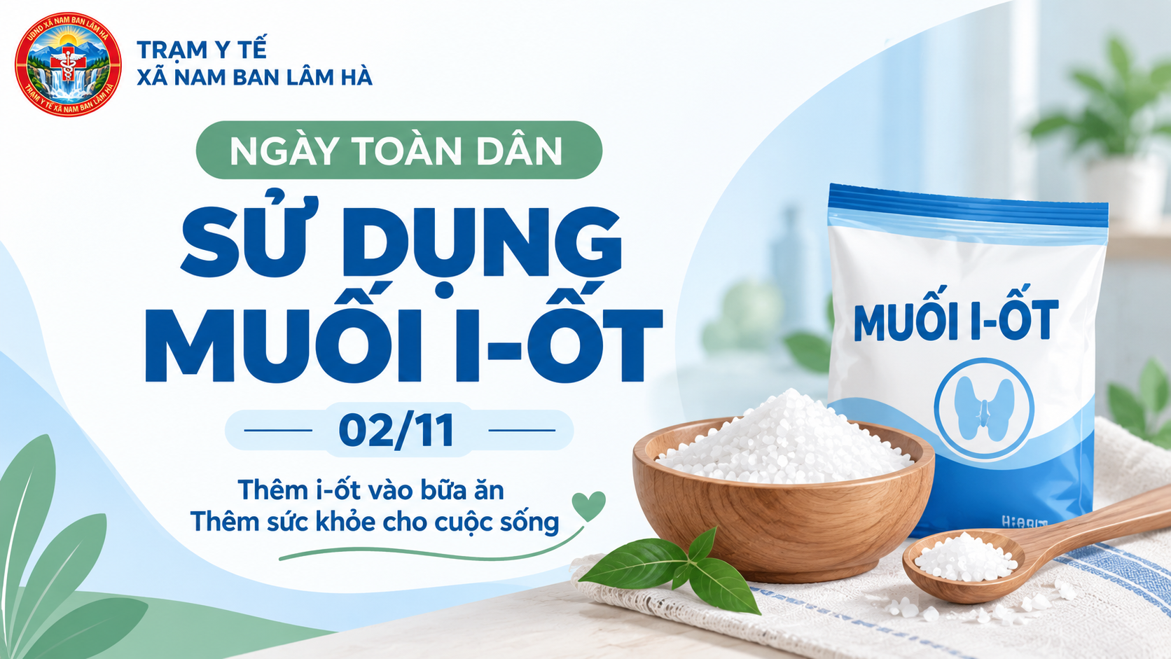 NGÀY TOÀN DÂN SỬ DỤNG MUỐI I ỐT